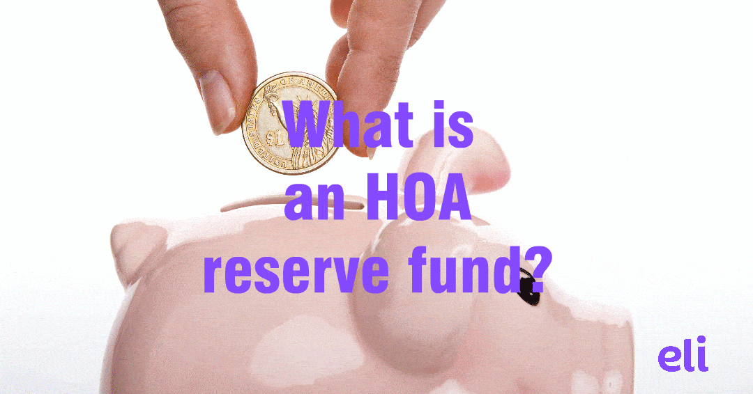 What is an HOA reserve fund? Eli Report